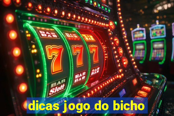 dicas jogo do bicho